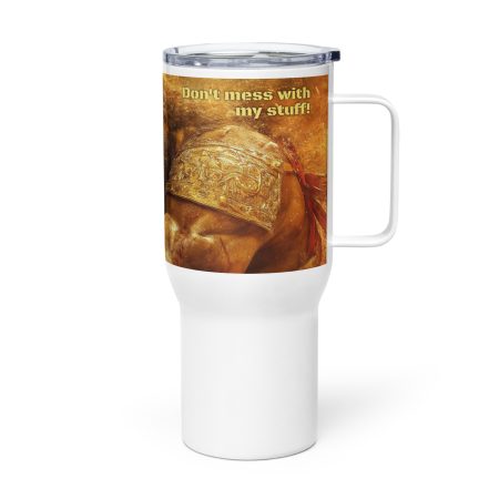 Don't Mess with my Stuff - Travel mug with a handle - Image 3