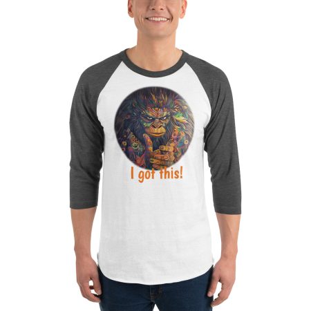 I Got This! 3/4 length Raglan Sleeve Shirt - Image 10