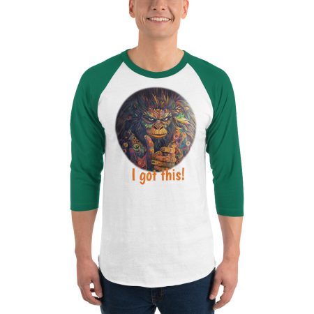 I Got This! 3/4 length Raglan Sleeve Shirt - Image 11
