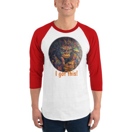 I Got This! 3/4 length Raglan Sleeve Shirt - Image 9
