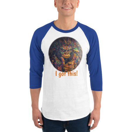 I Got This! 3/4 length Raglan Sleeve Shirt - Image 8